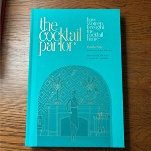 The Cocktail Parlor -Book By Nicola Nice